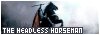 The Headless Horseman fanlisting
